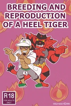ปก BREEDING AND REPRODUCTION OF A HEEL TIGER