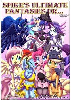 ปก Spike's Ultimate Fantasies or The Dragon King's Harem | (My Little Pony: Friendship is Magic) (Ongoing) [Tenrokku]